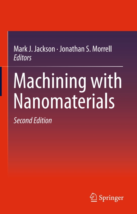 Machining with Nanomaterials 
