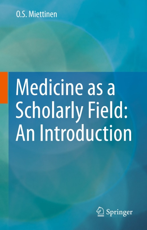 Cover image for book Medicine as a Scholarly Field: An Introduction