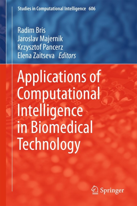 Cover image for book Applications of Computational Intelligence in Biomedical Technology