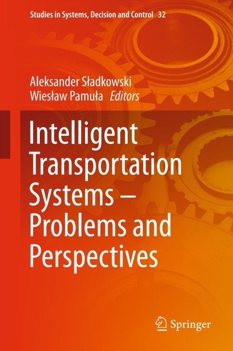 Cover image for book Intelligent Transportation Systems – Problems and Perspectives