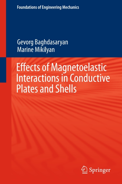 Cover image for book Effects of Magnetoelastic Interactions in Conductive Plates and Shells