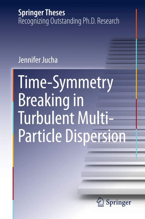 Cover image for book Time-Symmetry Breaking in Turbulent Multi-Particle Dispersion