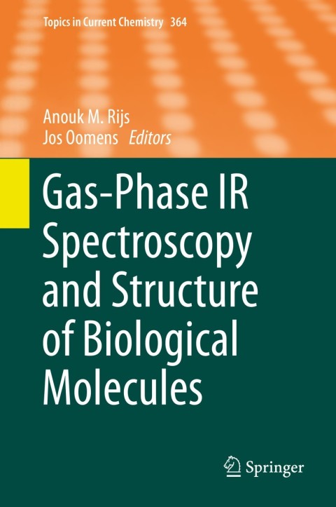 Cover image for book Gas-Phase IR Spectroscopy and Structure of Biological Molecules