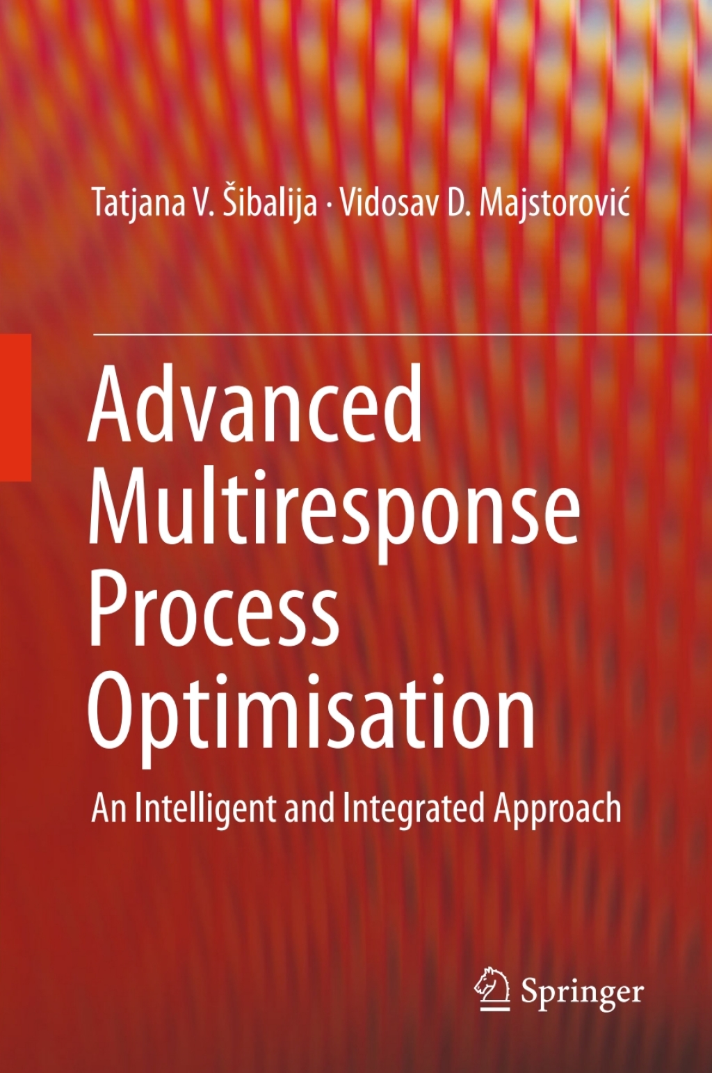 Advanced Multiresponse Process Optimisation (eBook)