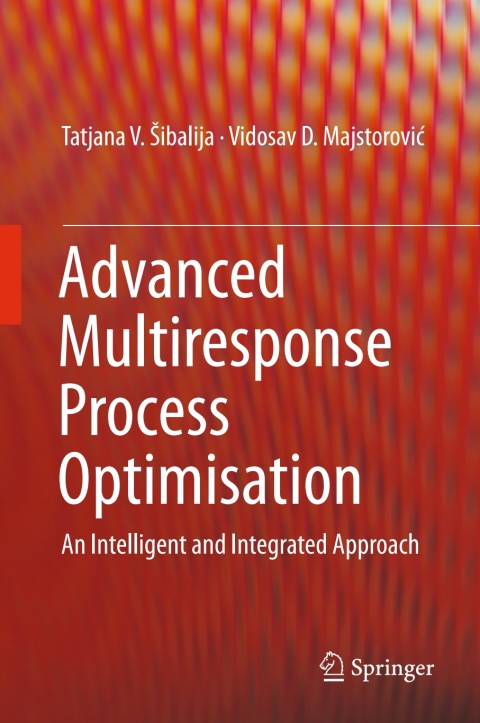 Cover image for book Advanced Multiresponse Process Optimisation