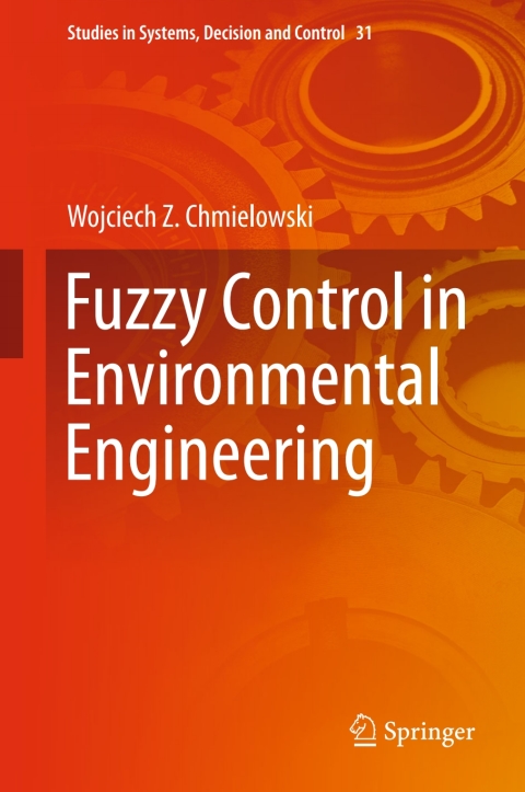Cover image for book Fuzzy Control in Environmental Engineering