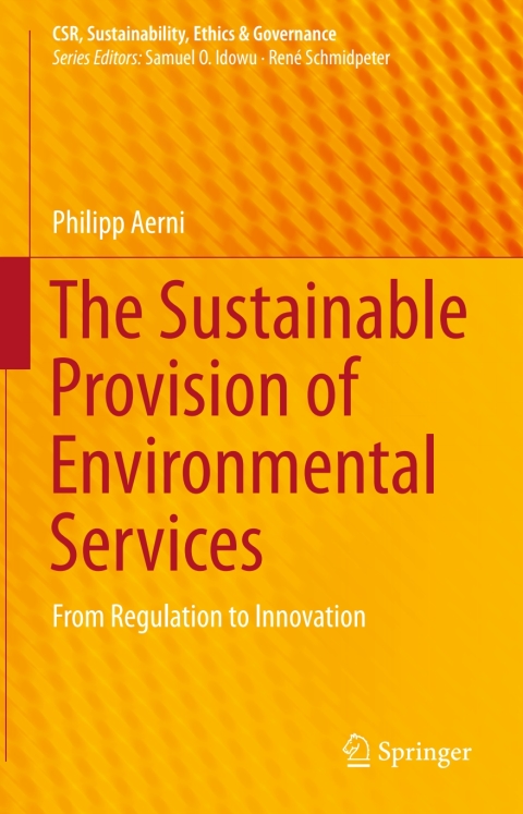 Cover image for book The Sustainable Provision of Environmental Services