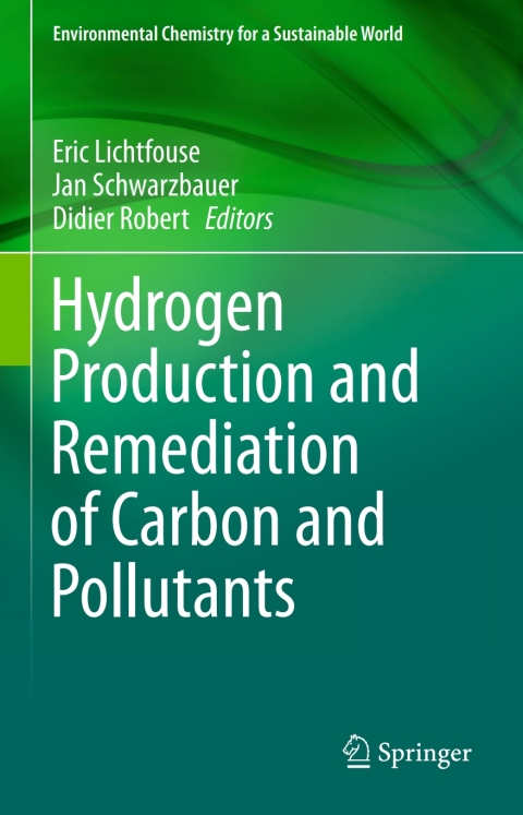 Cover image for book Hydrogen Production and Remediation of Carbon and Pollutants