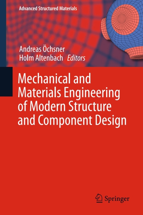 Cover image for book Mechanical and Materials Engineering of Modern Structure and Component Design