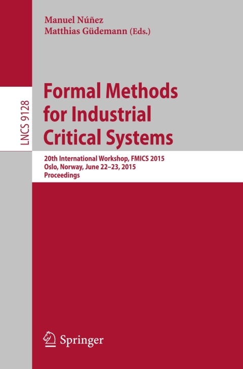 Cover image for book Formal Methods for Industrial Critical Systems