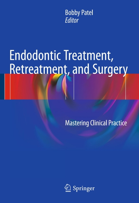 Cover image for book Endodontic Treatment, Retreatment, and Surgery