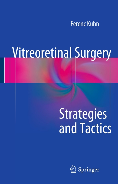 Cover image for book Vitreoretinal Surgery: Strategies and Tactics