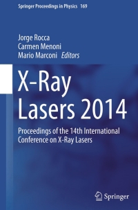 Cover image: X-Ray Lasers 2014 9783319195209