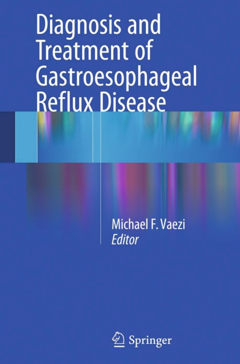 Cover image for book Diagnosis and Treatment of Gastroesophageal Reflux Disease