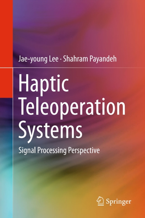 Cover image for book Haptic Teleoperation Systems