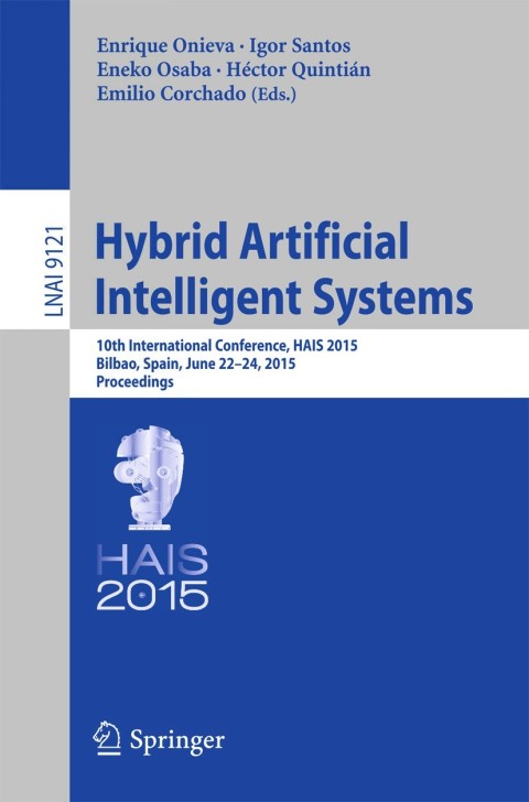 Cover image for book Hybrid Artificial Intelligent Systems