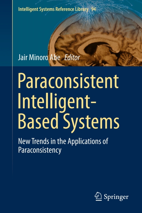 Cover image for book Paraconsistent Intelligent-Based Systems