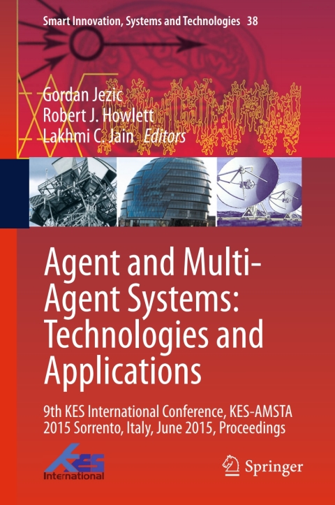 Cover image for book Agent and Multi-Agent Systems: Technologies and Applications