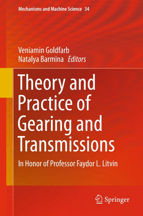 Cover image for book Theory and Practice of Gearing and Transmissions