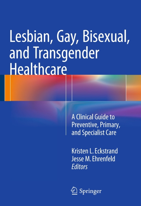 Cover image for book Lesbian, Gay, Bisexual, and Transgender Healthcare