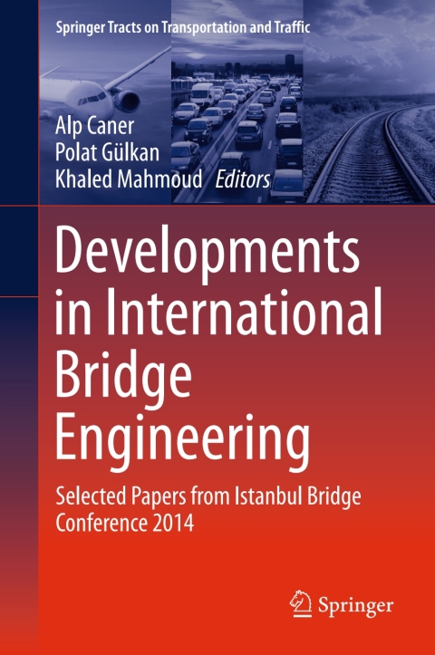 Cover image for book Developments in International Bridge Engineering