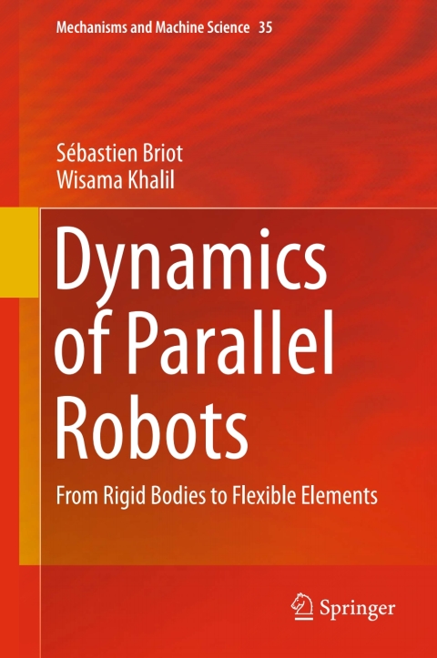 Cover image for book Dynamics of Parallel Robots