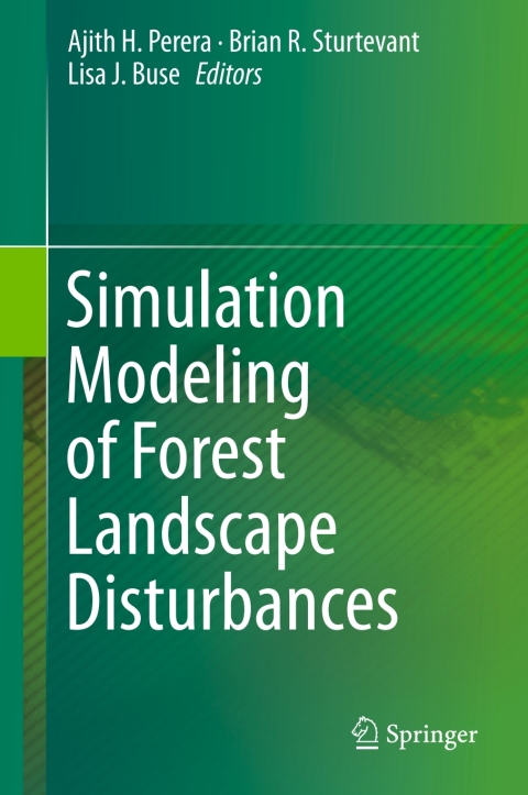 Simulation Modeling of Forest Landscape Disturbances 