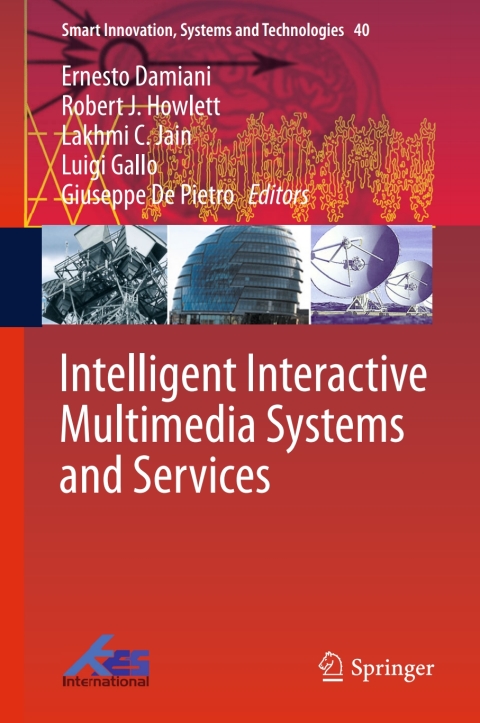 Cover image for book Intelligent Interactive Multimedia Systems and Services