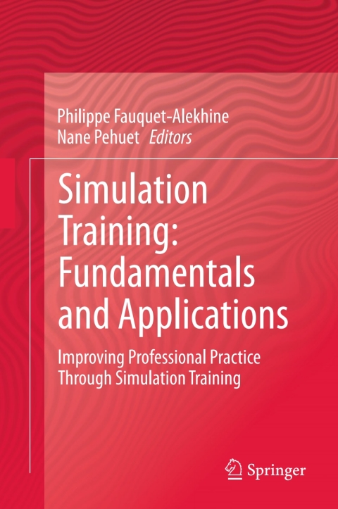 Cover image for book Simulation Training: Fundamentals and Applications