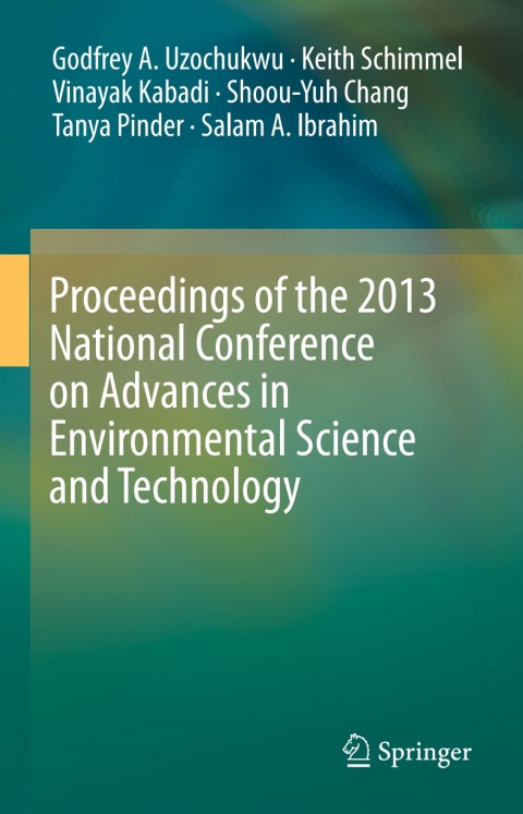 Cover image for book Proceedings of the 2013 National Conference on Advances in Environmental Science and Technology