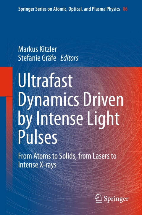 Cover image for book Ultrafast Dynamics Driven by Intense Light Pulses