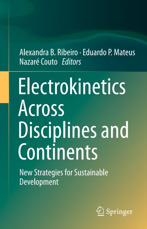 Cover image for book Electrokinetics Across Disciplines and Continents
