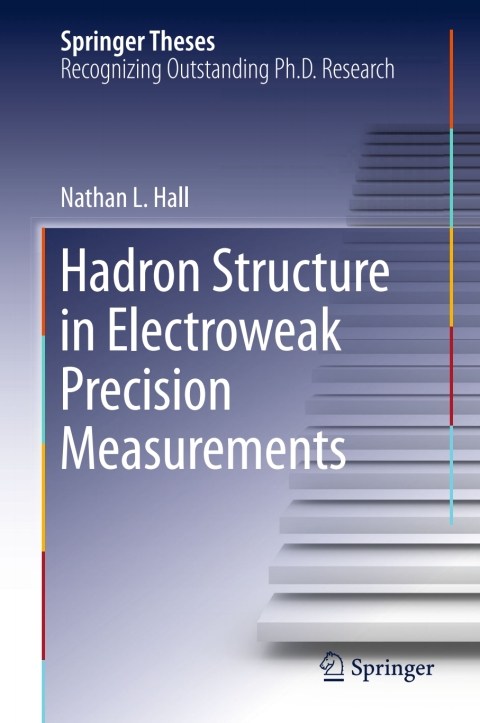Cover image for book Hadron Structure in Electroweak Precision Measurements