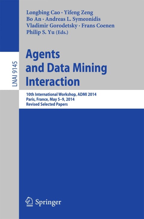 Cover image for book Agents and Data Mining Interaction