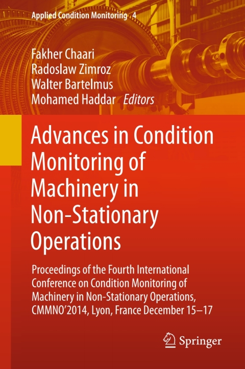 Cover image for book Advances in Condition Monitoring of Machinery in Non-Stationary Operations