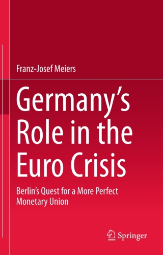 Germany’s Role in the Euro Crisis