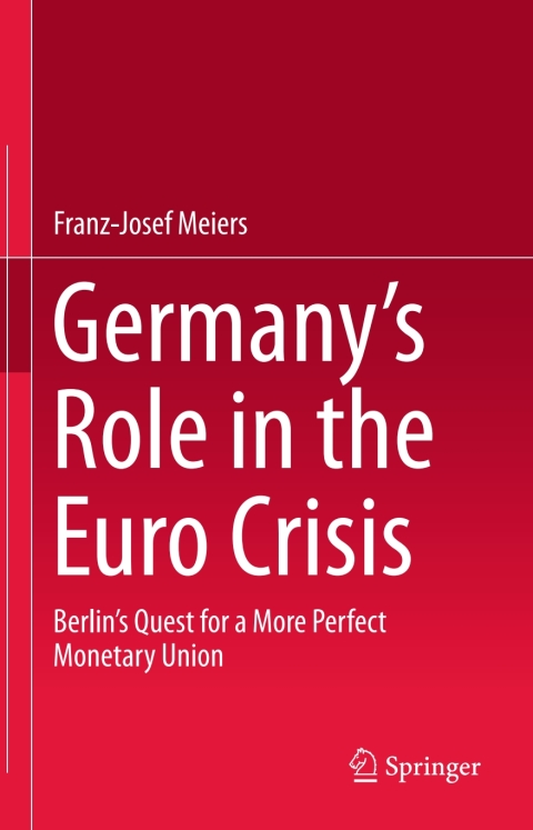 Cover image for book Germany’s Role in the Euro Crisis