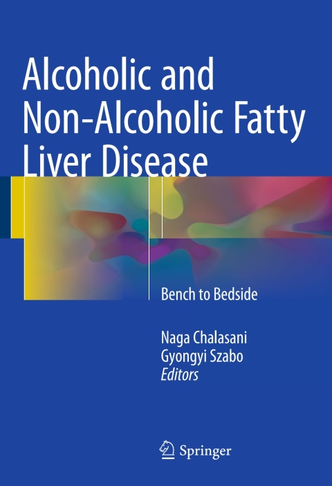 Cover image for book Alcoholic and Non-Alcoholic Fatty Liver Disease