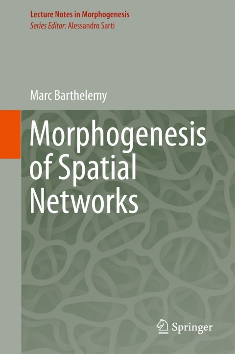 Cover image for book Morphogenesis of Spatial Networks