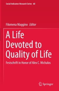 Cover image: A Life Devoted to Quality of Life 9783319205670