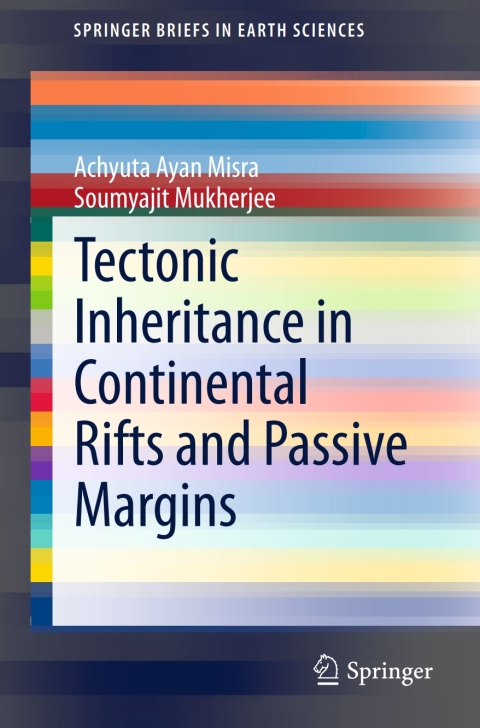 Cover image for book Tectonic Inheritance in Continental Rifts and Passive Margins