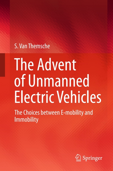 Cover image for book The Advent of Unmanned Electric Vehicles