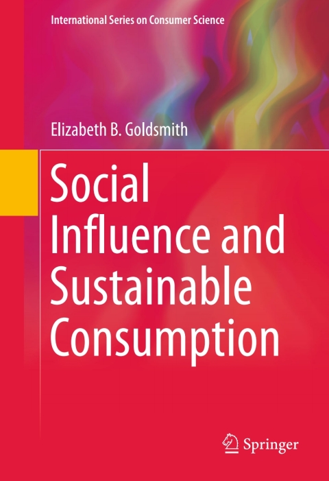 Social Influence and Sustainable Consumption 