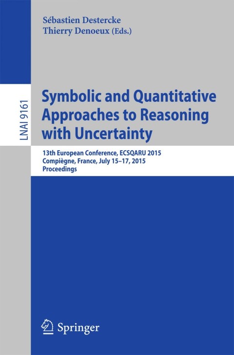 Cover image for book Symbolic and Quantitative Approaches to Reasoning with Uncertainty