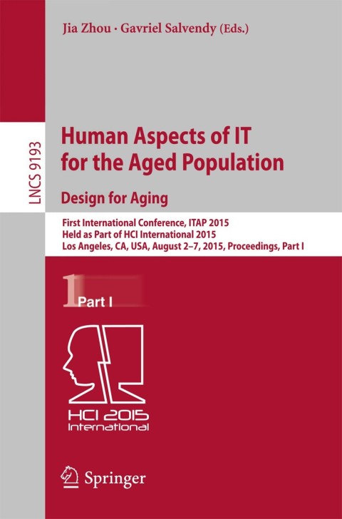 Cover image for book Human Aspects of IT for the Aged Population. Design for Aging
