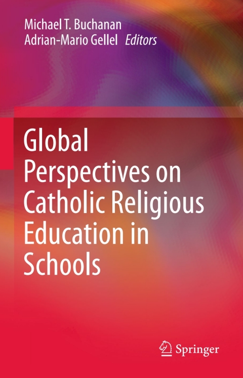 Cover image for book Global Perspectives on Catholic Religious Education in Schools