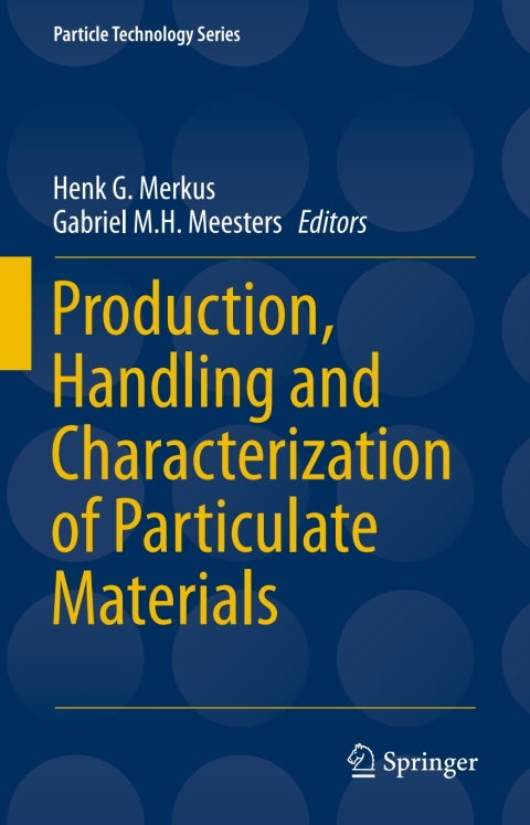 Cover image for book Production, Handling and Characterization of Particulate Materials