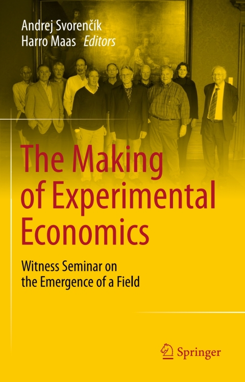 Cover image for book The Making of Experimental Economics