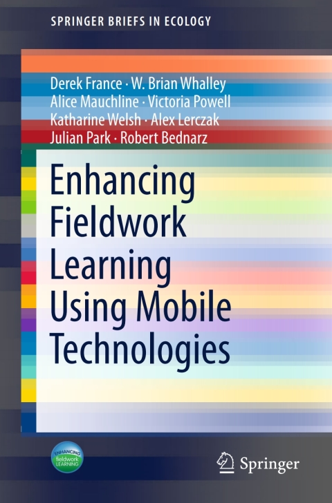 Enhancing Fieldwork Learning Using Mobile Technologies 