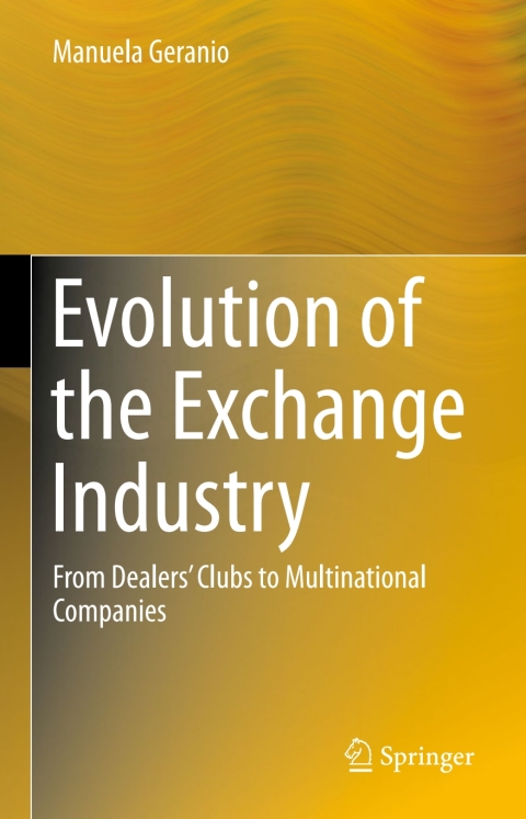 Cover image for book Evolution of the Exchange Industry